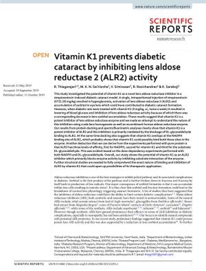 Vitamin K1 Prevents Diabetic Cataract by Inhibiting Lens Aldose Reductase 2 (ALR2) Activity Received: 21 May 2019 R