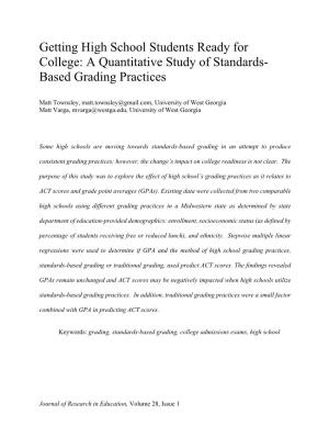 Getting High School Students Ready for College: a Quantitative Study of Standards- Based Grading Practices