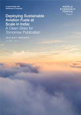 Deploying Sustainable Aviation Fuels at Scale in India: a Clean Skies for Tomorrow Publication