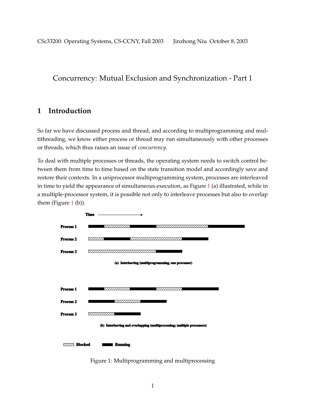 Concurrency: Mutual Exclusion and Synchronization - Part 1