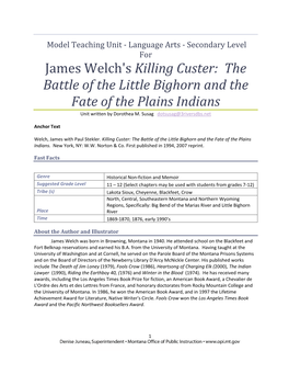 James Welch's Killing Custer: the Battle of the Little Bighorn and the Fate of the Plains Indians Unit Written by Dorothea M