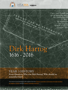 Who Was Dirk Hartog? Why Should We Remember Him?