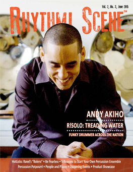 Andy Akiho R!Solo: Treading Water Funky Drummer Across the Nation