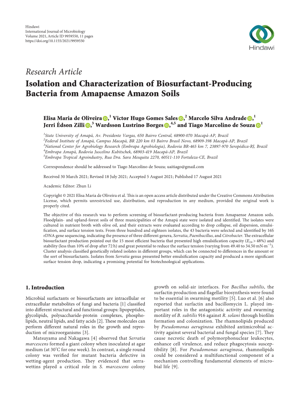 Research Article Isolation and Characterization of Biosurfactant-Producing Bacteria from Amapaense Amazon Soils