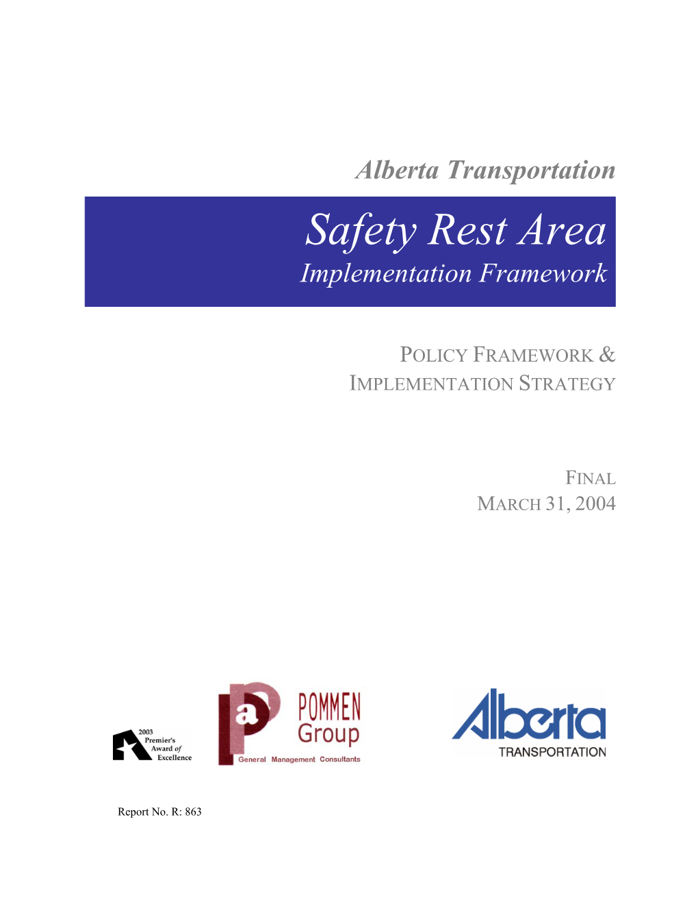 Safety Rest Area Implementation Framework and Strategy Final Version