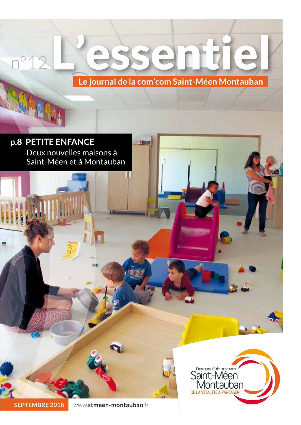 P.8 PETITE ENFANCE Deux Nouvelles Maisons À Saint-Méen Et À Montauban