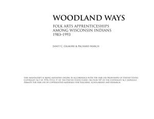 Woodland Ways Folk Arts Apprenticeships Among Wisconsin Indians 1983–1993