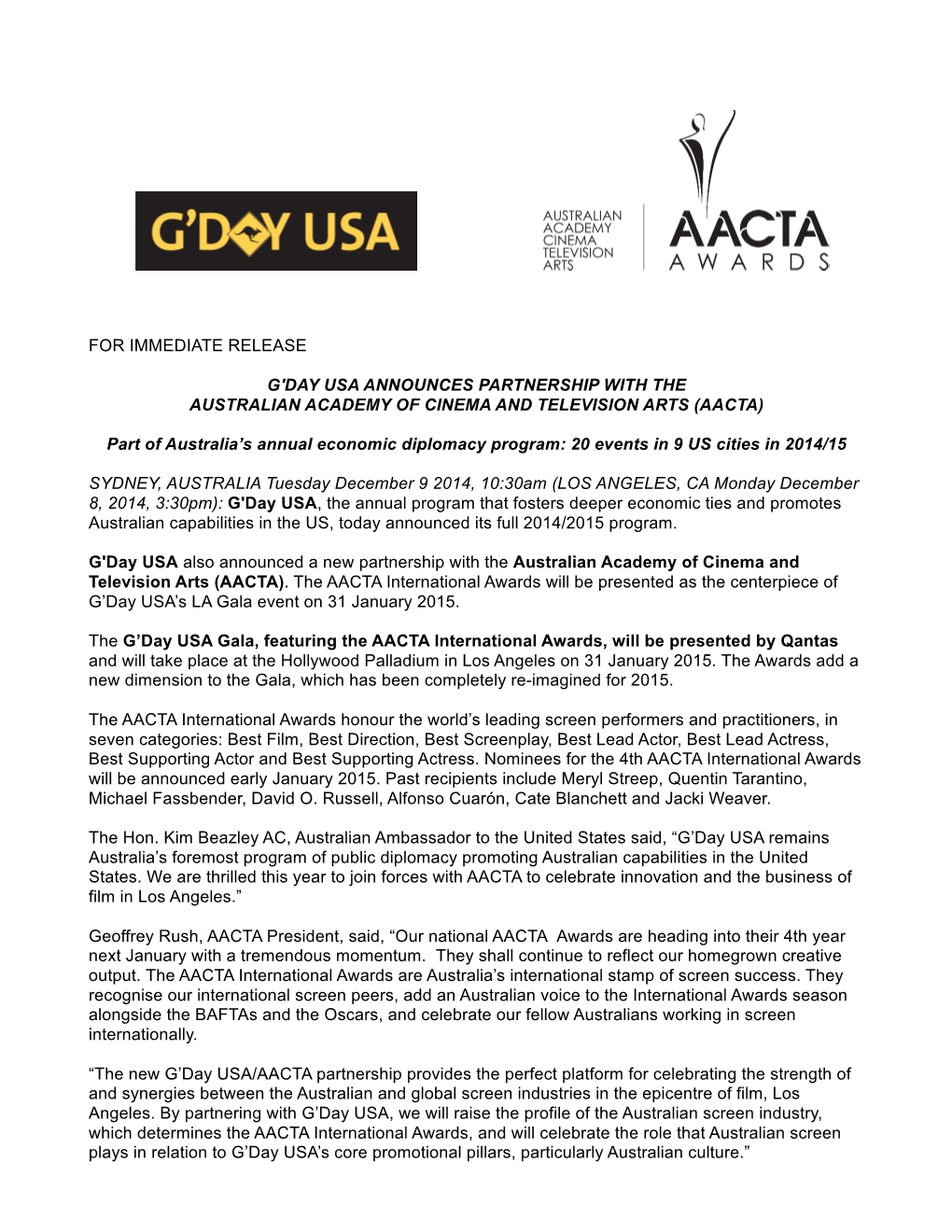 For Immediate Release G'day Usa Announces Partnership