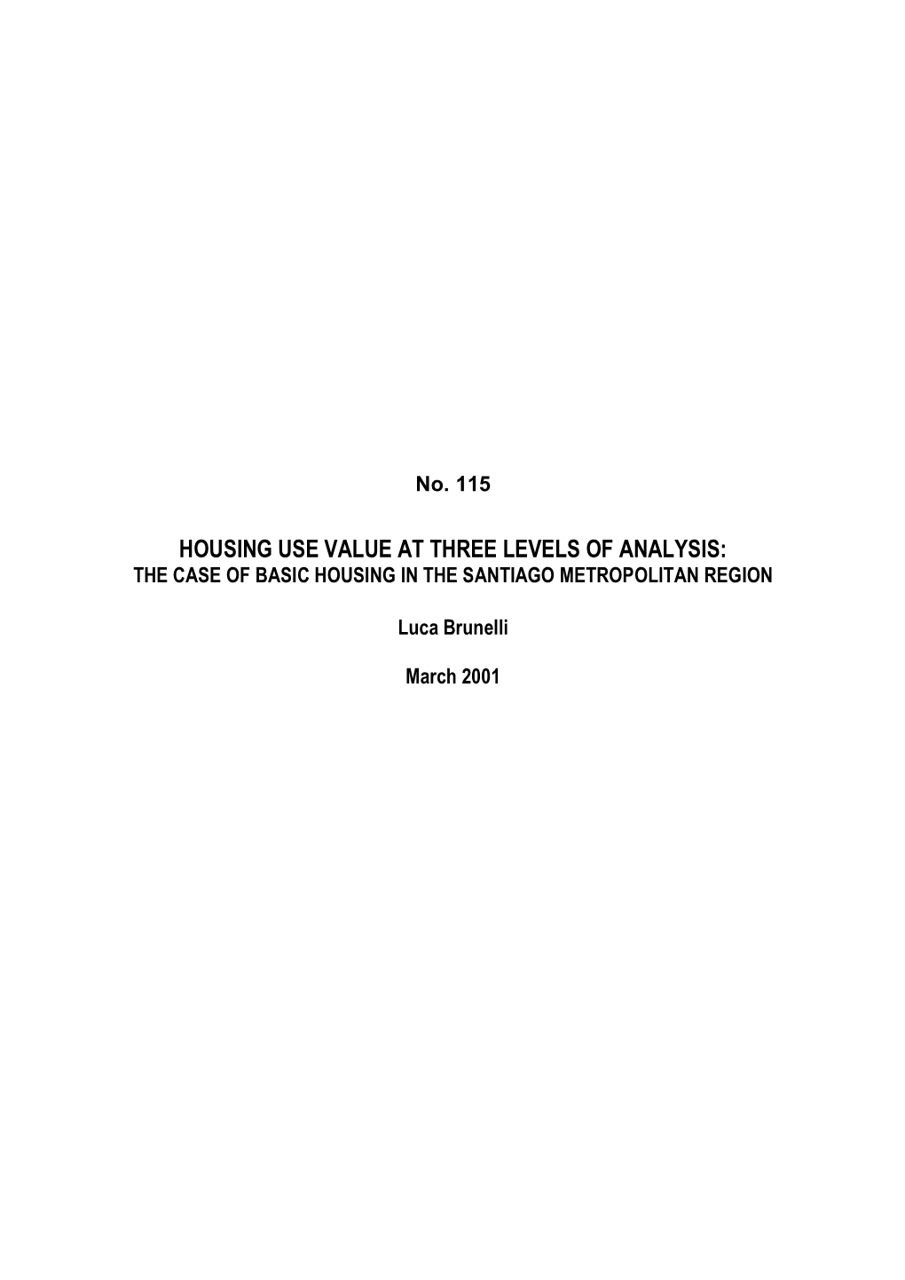 Housing Use Value at Three Levels of Analysis: the Case of Basic Housing in the Santiago Metropolitan Region