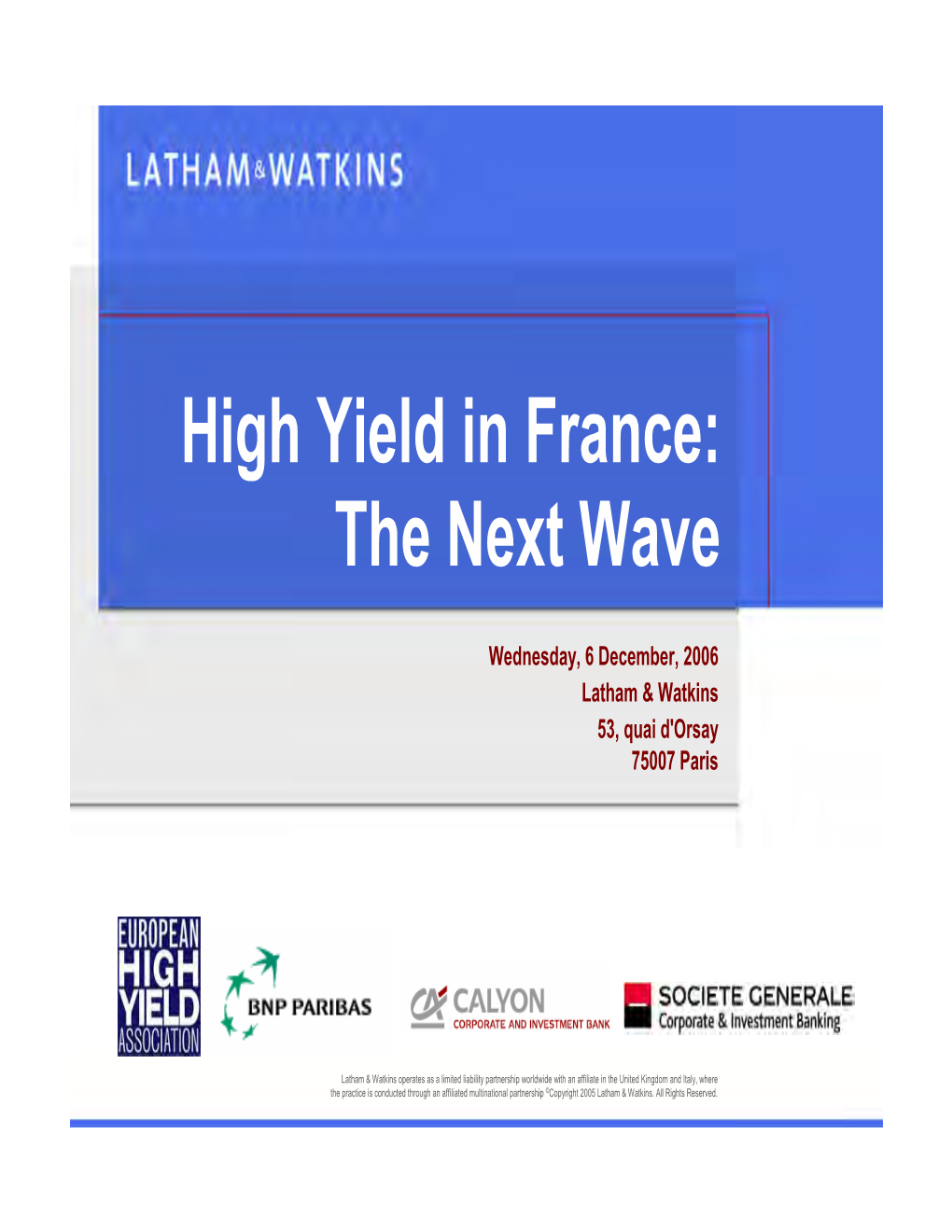 High Yield in France: the Next Wave