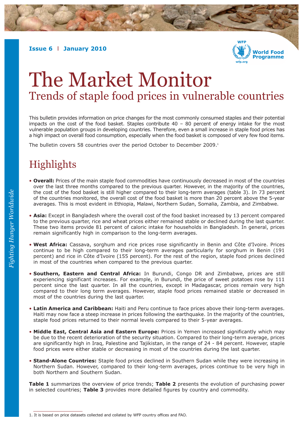 The Market Monitor Trends of Staple Food Prices in Vulnerable Countries