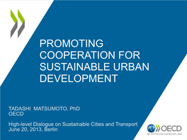 Promoting Cooperation for Sustainable Urban Development