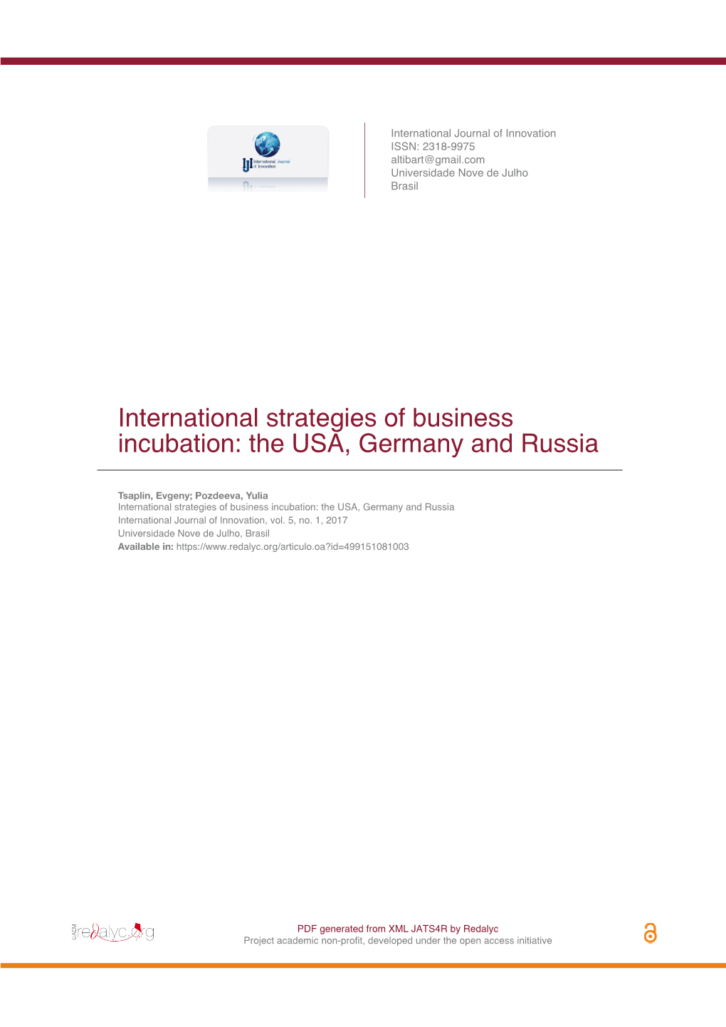 International Strategies of Business Incubation: the USA, Germany and Russia