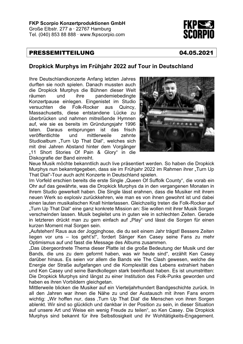 PRESSEMITTEILUNG 04.05.2021 Dropkick Murphys Im Frühjahr 2022 Auf Tour in Deutschland