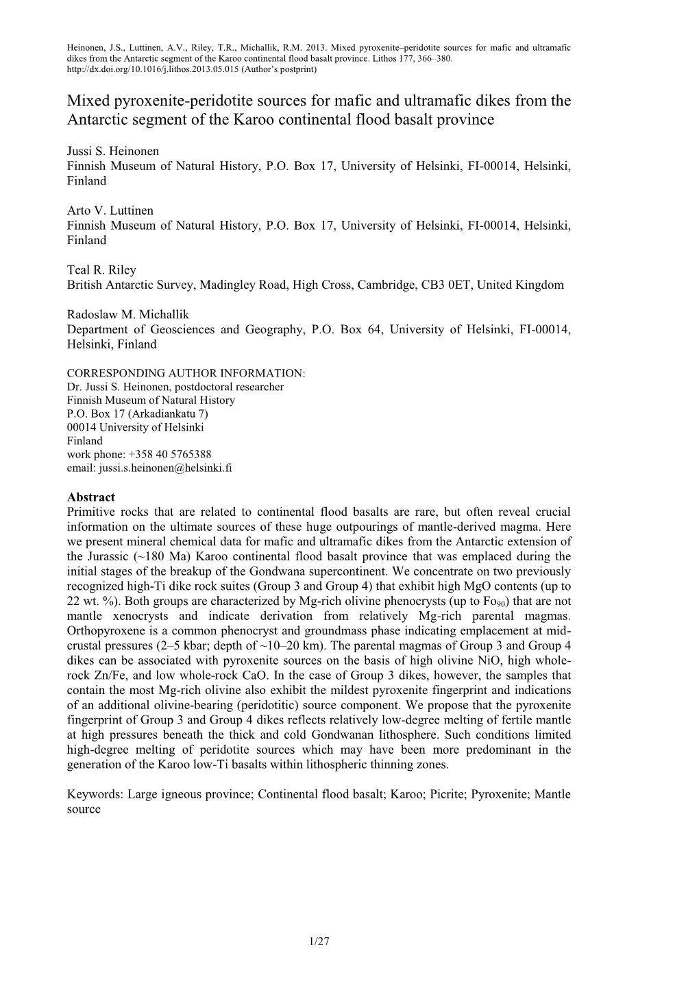 Mixed Pyroxenite-Peridotite Sources for Mafic and Ultramafic Dikes from the Antarctic Segment of the Karoo Continental Flood Basalt Province