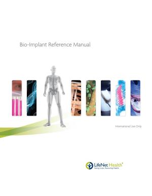 Bio-Implant Reference Manual