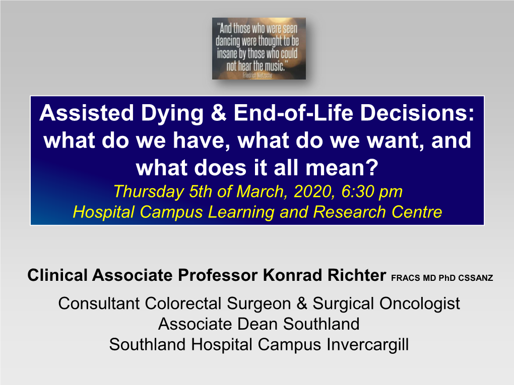Assisted Dying & End-Of-Life Decisions