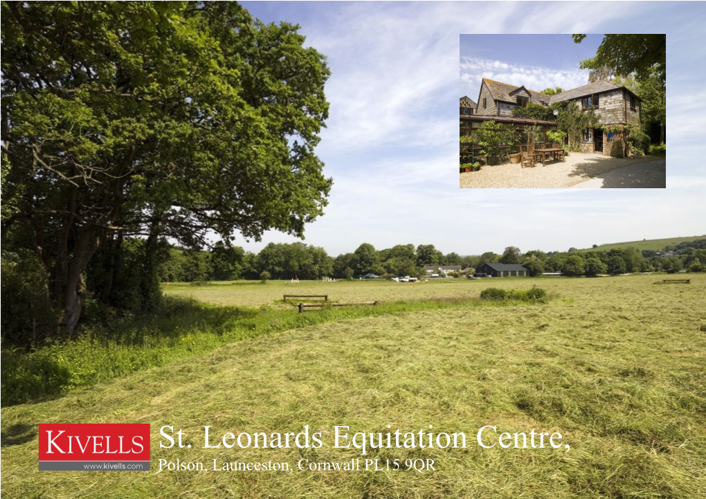 St. Leonards Equitation Centre, Polson, Launceston, Cornwall PL15 9QR PHOTO PHOTO