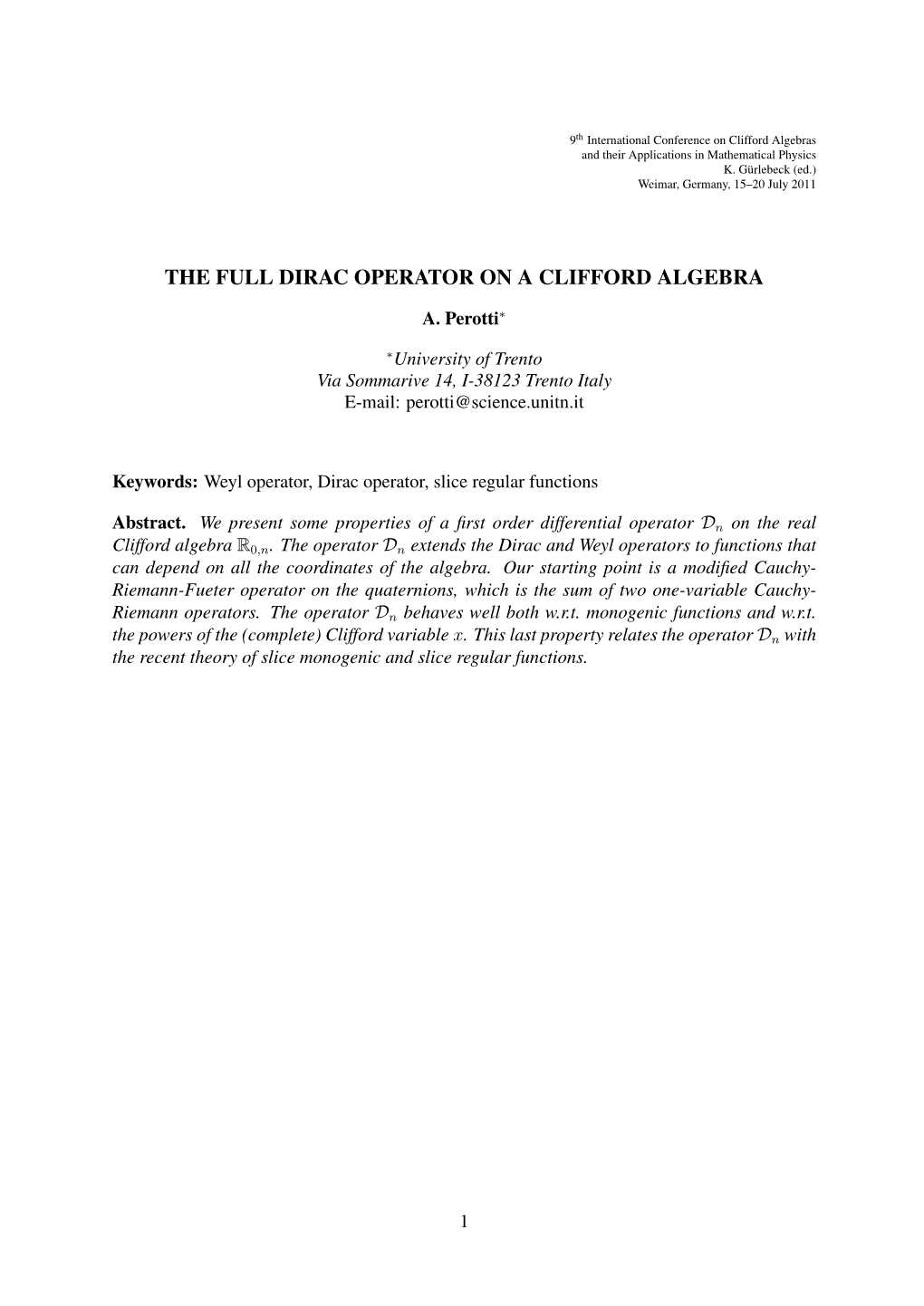 The Full Dirac Operator on a Clifford Algebra