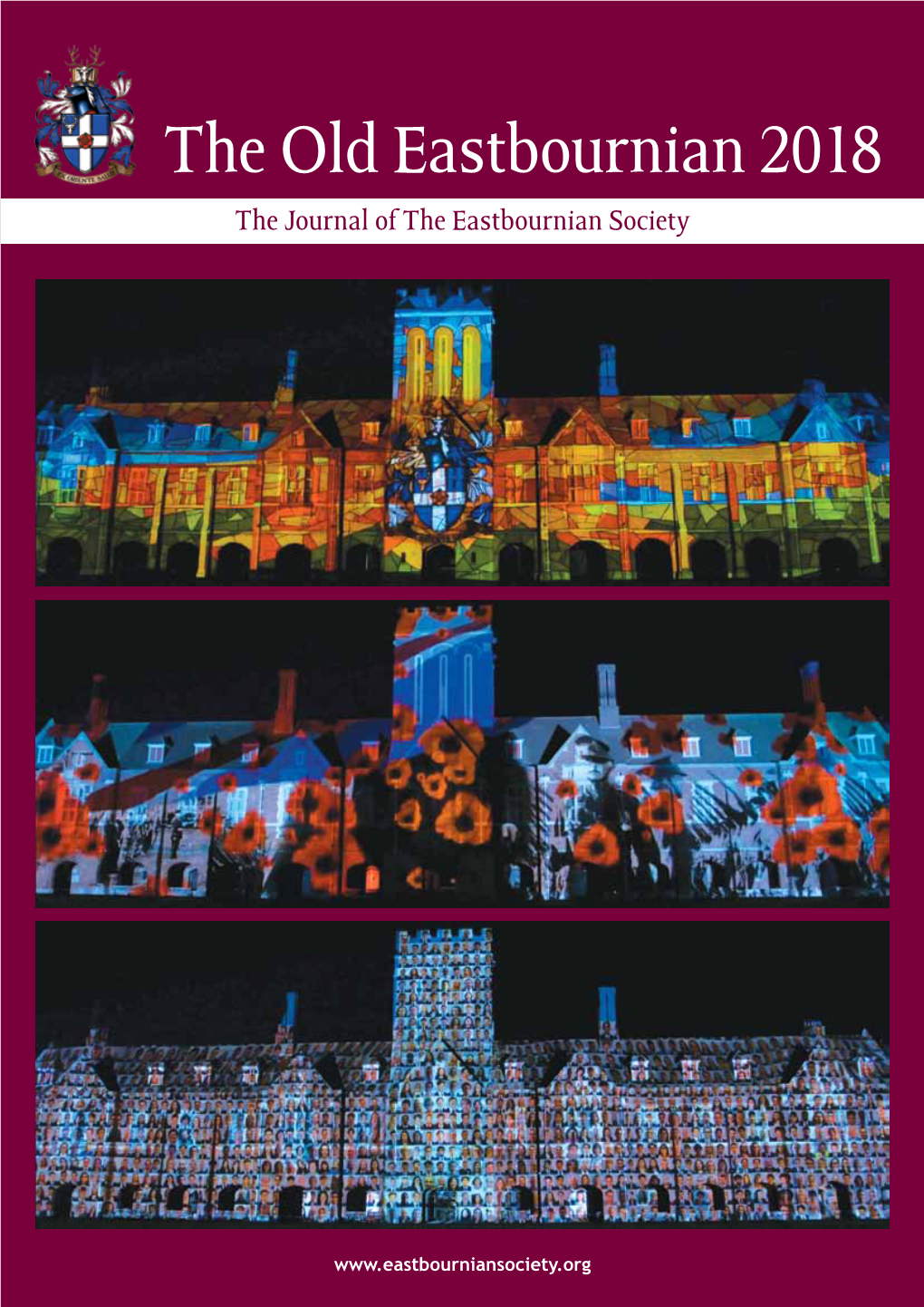 The Old Eastbournian 2018 the Journal of the Eastbournian Society