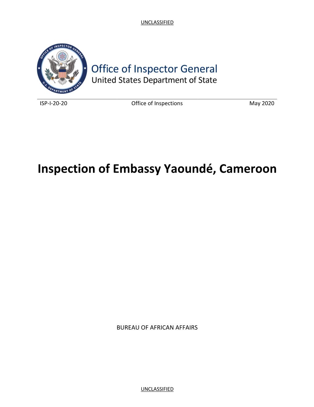 Inspection of Embassy Yaounde, Cameroon