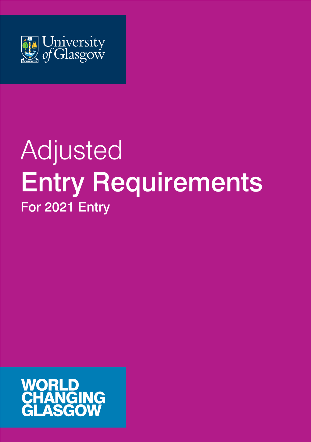 Adjusted Entry Requirements for 2021 Entry