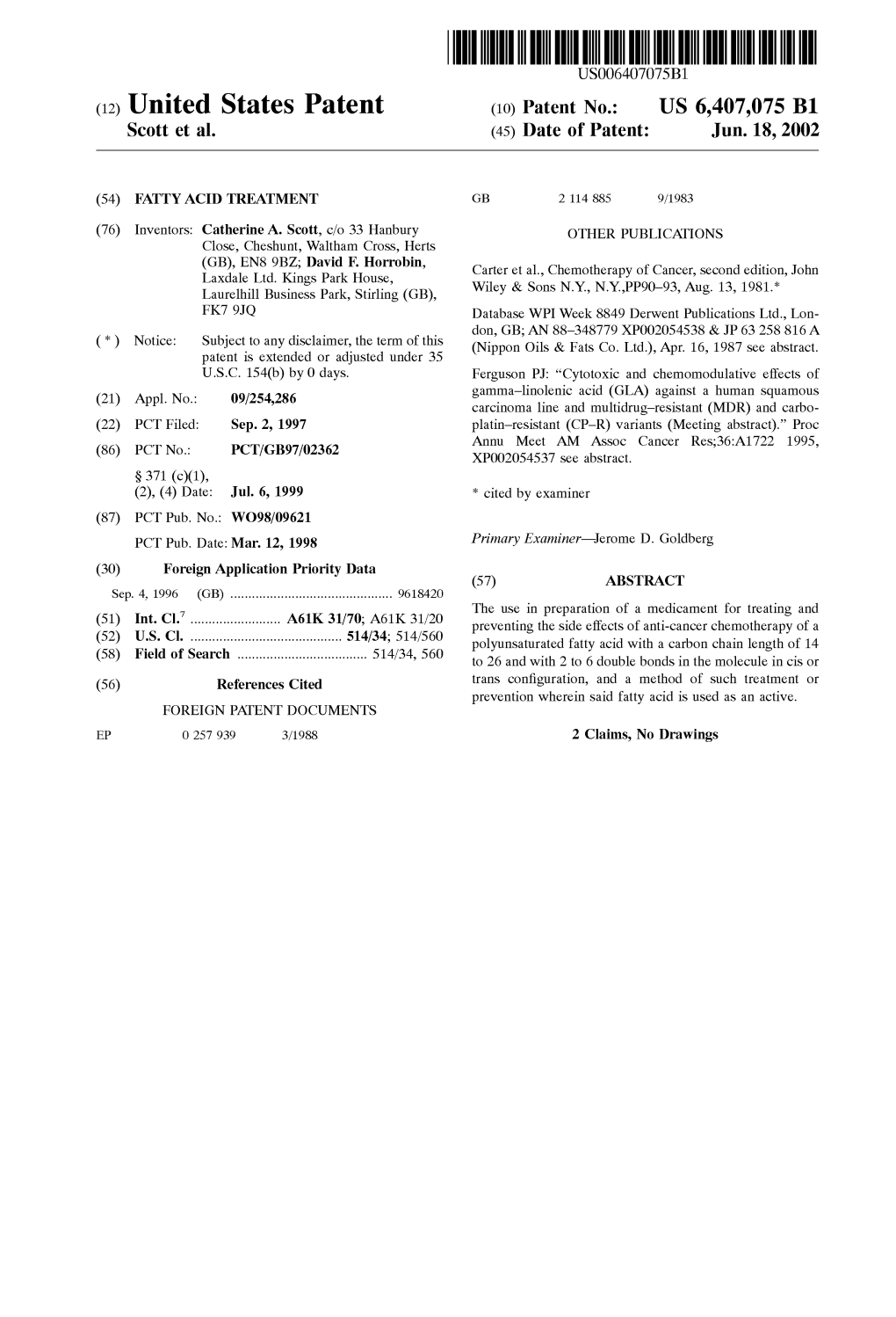 (12) United States Patent (10) Patent No.: US 6,407,075 B1 Scott Et Al