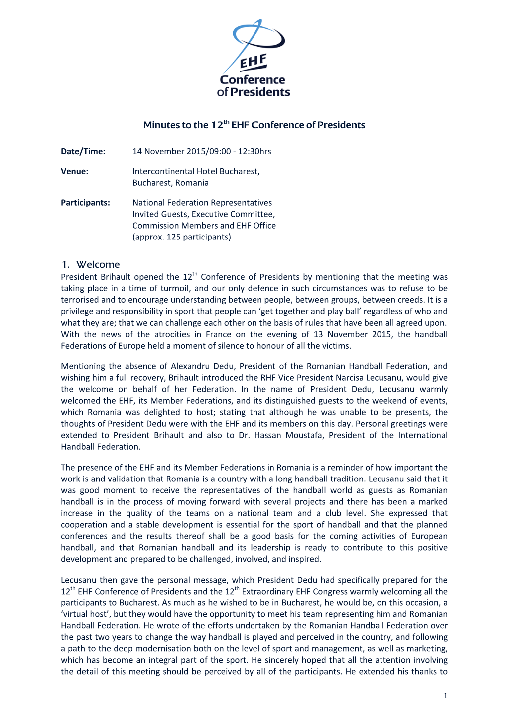 Minutes to the 12Th EHF Conference of Presidents Date/Time: 14