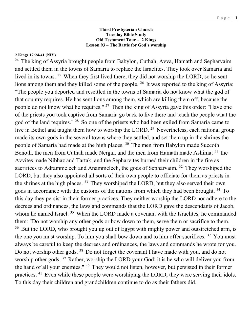 24 the King of Assyria Brought People from Babylon, Cuthah, Avva, Hamath and Sepharvaim and Settled Them in the Towns of Samaria to Replace the Israelites