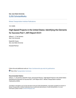 High-Speed Projects in the United States: Identifying the Elements for Success-Part 1, MTI Report 05-01