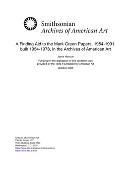 A Finding Aid to the Mark Green Papers, 1954-1991, Bulk 1954-1978, in the Archives of American Art