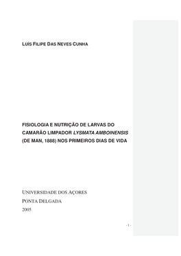 Fisiologia E Nutrição De Larvas Do Camarão Limpador Lysmata Amboinensis (De Man, 1888) Nos Primeiros Dias De Vida