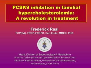 PCSK9 Inhibition in Familial Hypercholesterolemia: a Revolution in Treatment