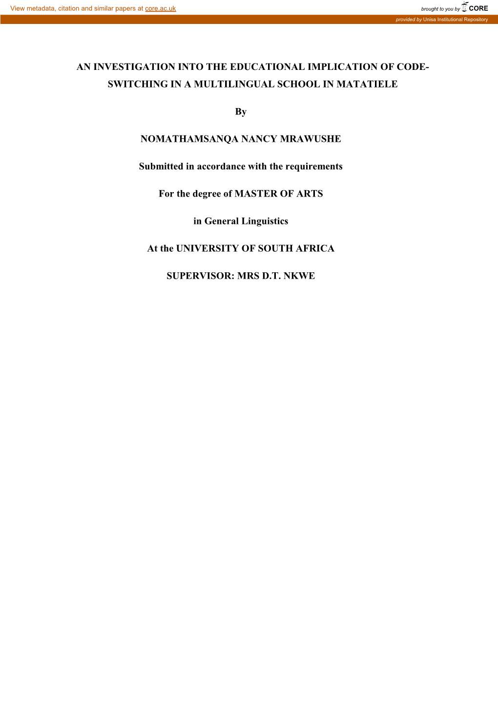 An Investigation Into the Educational Implication of Code- Switching in a Multilingual School in Matatiele