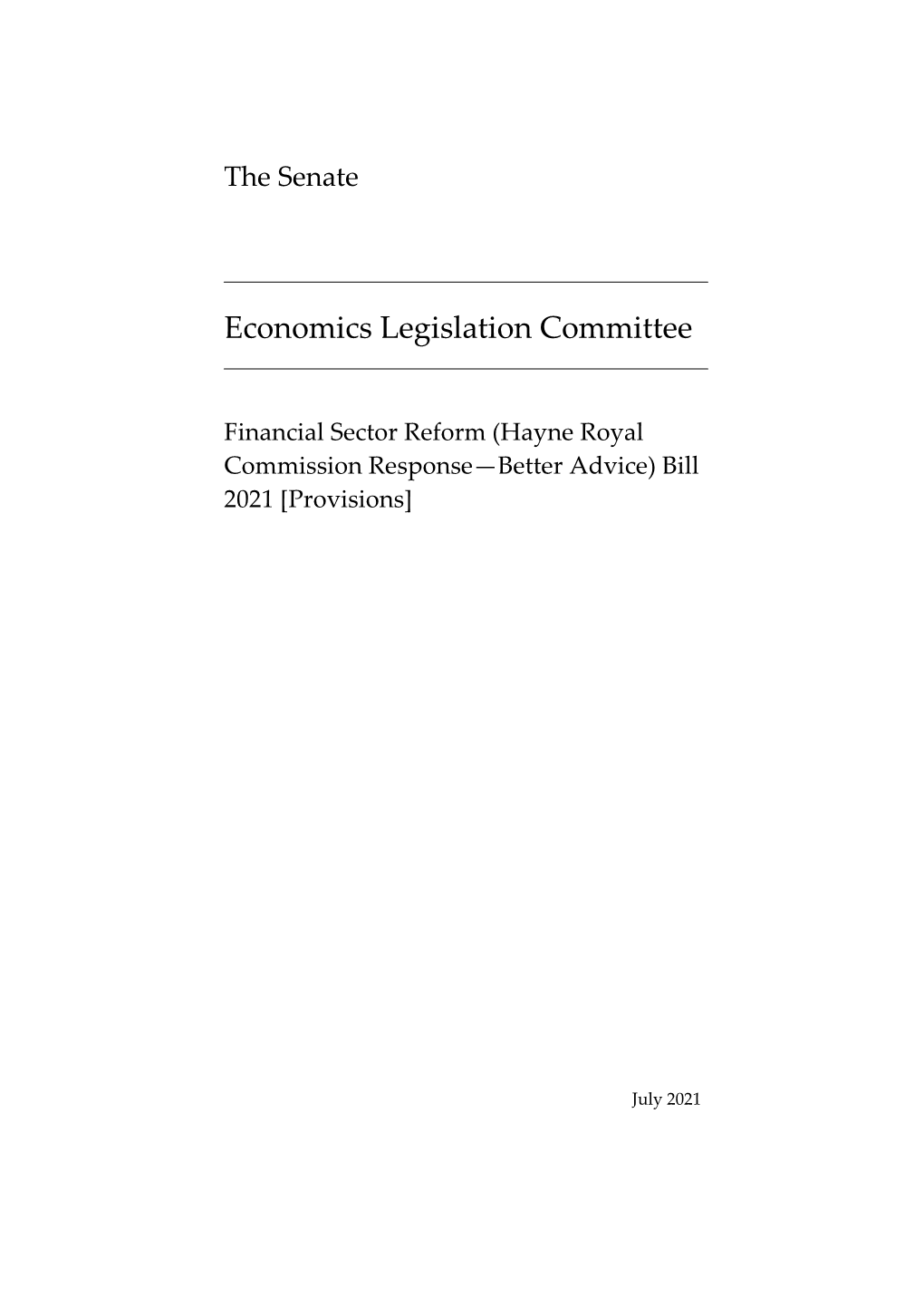 (Hayne Royal Commission Response—Better Advice) Bill 2021 [Provisions]