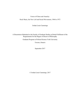 Forces of Chaos and Anarchy: Rock Music, the New Left and Social Movements, 1964 to 1972 Jordan Louis Cummings a Dissertation Su