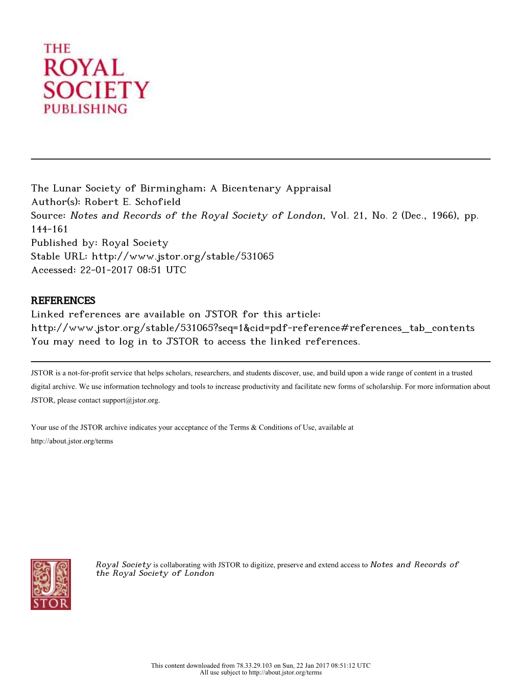 The Lunar Society of Birmingham; a Bicentenary Appraisal Author(S): Robert E