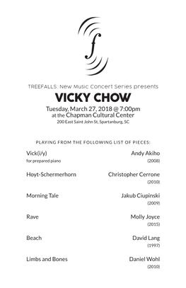 VICKY CHOW Tuesday, March 27, 2018 @ 7:00Pm at the Chapman Cultural Center 200 East Saint John St, Spartanburg, SC