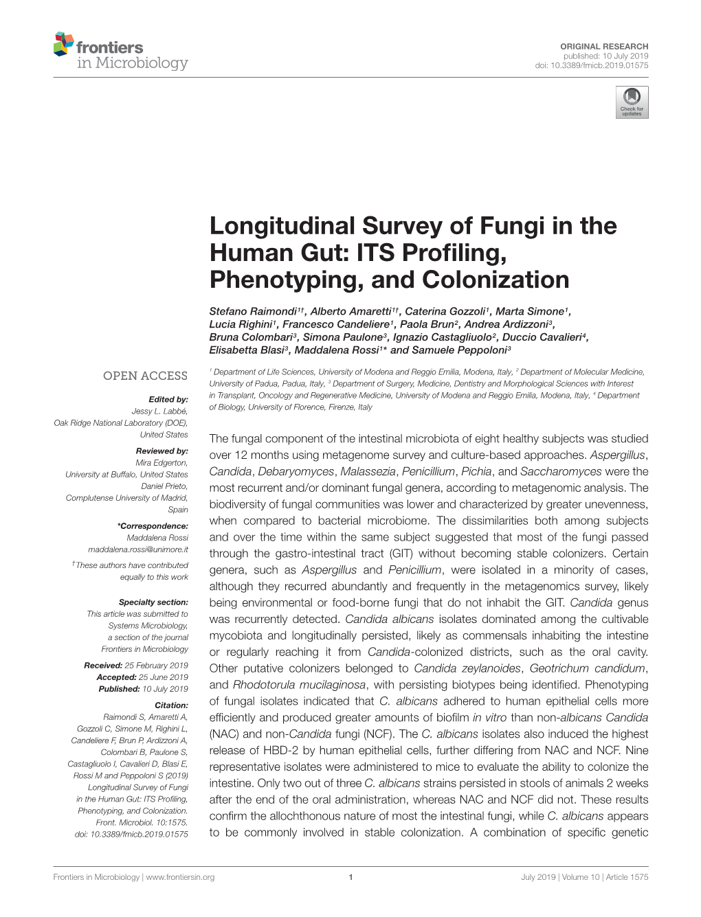Longitudinal Survey of Fungi in the Human Gut: ITS Profiling ...