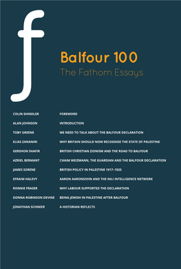 Balfour 100 the Fathom Essays