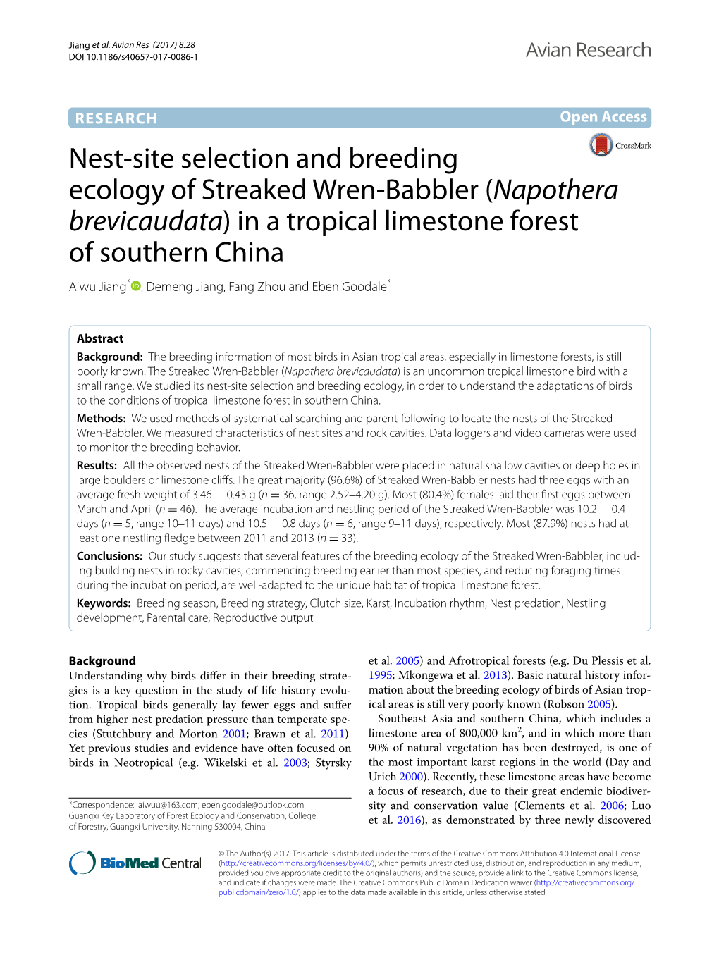 Napothera Brevicaudata) in a Tropical Limestone Forest of Southern China Aiwu Jiang* , Demeng Jiang, Fang Zhou and Eben Goodale*