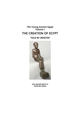 The Creation of Egypt, Told by Imhotep