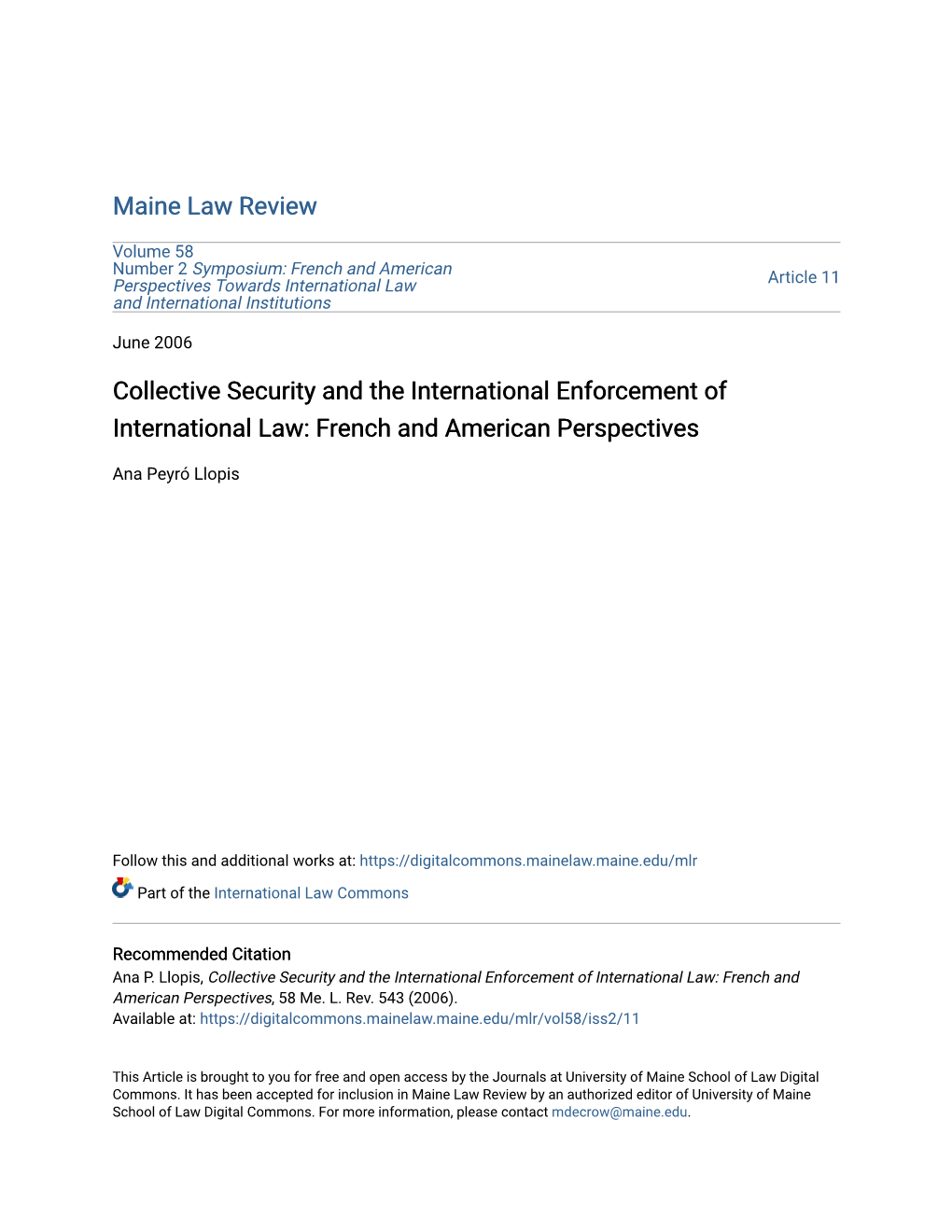 Collective Security and the International Enforcement of International Law: French and American Perspectives
