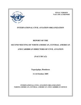 International Civil Aviation Organization Report of the Second Meeting of North American, Central American and Caribbean Direct