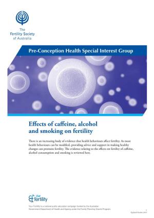 Effects of Caffeine, Alcohol and Smoking on Fertility