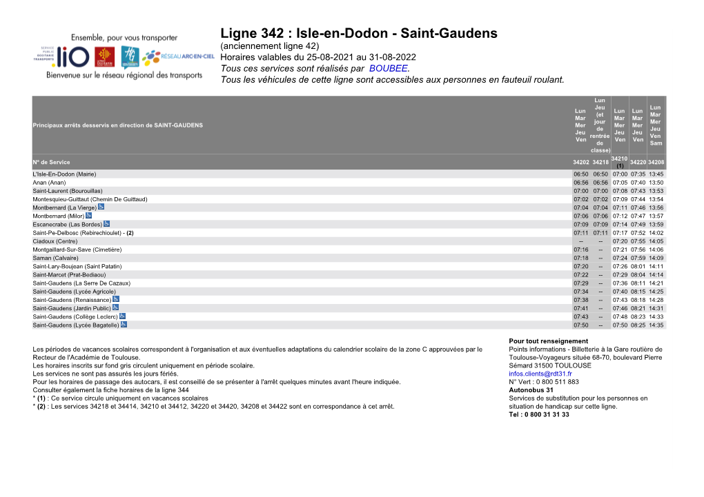 Ligne 342 : Isle-En-Dodon - Saint-Gaudens (Anciennement Ligne 42) Horaires Valables Du 25-08-2021 Au 31-08-2022 Tous Ces Services Sont Réalisés Par BOUBEE