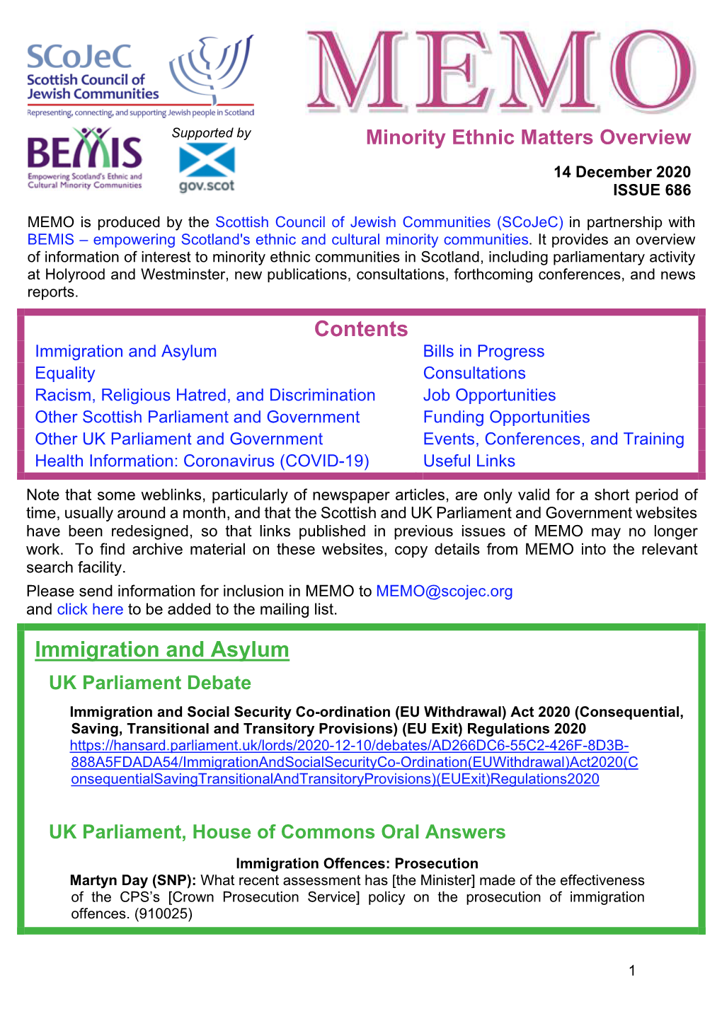 MEMO Is Produced by the Scottish Council of Jewish Communities (Scojec) in Partnership with BEMIS – Empowering Scotland's Ethnic and Cultural Minority Communities