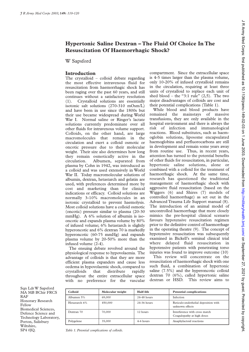 Hypertonic Saline Dextran – the Fluid of Choice in the Resuscitation of Haemorrhagic Shock?