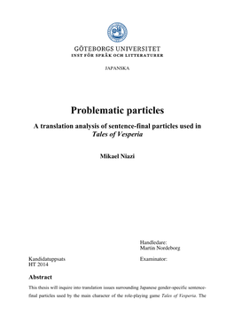 Problematic Particles