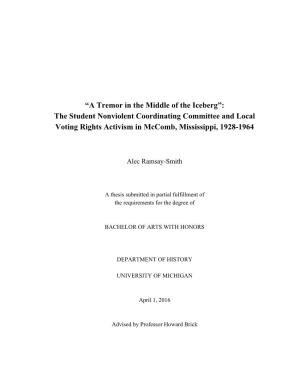 “A Tremor in the Middle of the Iceberg”: the Student Nonviolent Coordinating Committee and Local Voting Rights Activism in Mccomb, Mississippi, 1928-1964